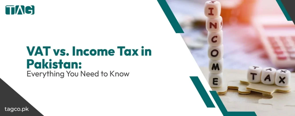 Income Tax in Pakistan | TAG & Co
